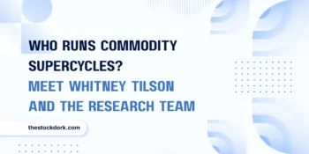 Who Runs Commodity Supercycles? Meet Whitney Tilson and the Research Team