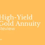 High-Yield Gold Annuity Review: Garrett Goggin’s $23 Gold Income Strategy