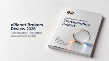 ePlanet Brokers Publishes H1 2026 Transparency Report and Highlights Best Broker 2026 Award